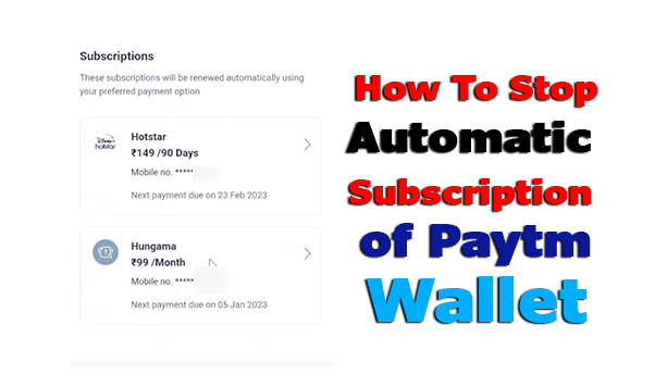 paytm wallet automatic subscriptions cancel