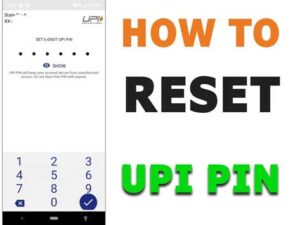 How to reset upi pin